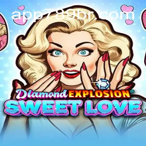 Exploring DiamondExplosionSweetLove: The Ultimate Game Experience